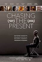 Chasing the Present