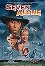 Seven Alone (1974)