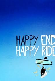 Happy Endings: Happy Rides (2012)