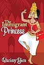 The Immigrant Princess