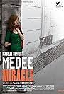 Médée miracle (2007)