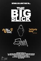 The Big Slick