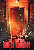 Behind the Red Door: The Play