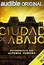 Ciudad de Abajo (City Bellow) (2021)