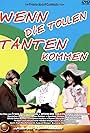 Wenn die tollen Tanten kommen (1970)