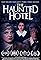 The Haunted Hotel's primary photo