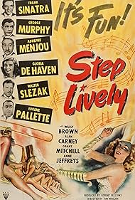 Frank Sinatra, Gloria DeHaven, Adolphe Menjou, George Murphy, Eugene Pallette, and Walter Slezak in Step Lively (1944)