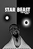 Star Beast (2011) Poster