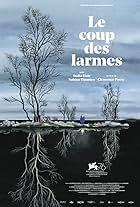 Le coup des larmes (2019)