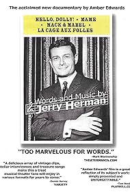 Jerry Herman in Words and Music by Jerry Herman (2007)