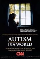 Autism Is a World (2004)