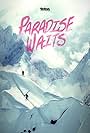 Paradise Waits (2015)