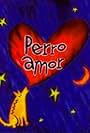 Perro amor (1998)