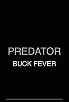 Predator: Buck Fever