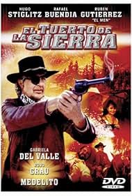 El tuerto de la sierra (2002)