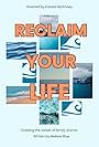 Reclaim Your Life (2023)