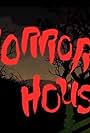 Horror House (2019)