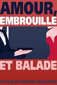 Amour, embrouille et balade (2002)