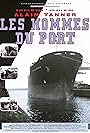 Les hommes du port (1995)