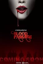 Blood Passage