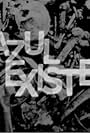 Azul Existe (1964)