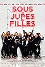 Isabelle Adjani, Laetitia Casta, Audrey Dana, Marina Hands, Vanessa Paradis, Sylvie Testud, Alice Taglioni, Audrey Fleurot, Julie Ferrier, Géraldine Nakache, and Alice Belaïdi in Sous les jupes des filles (2014)