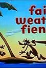 Fair Weather Fiends (1946)