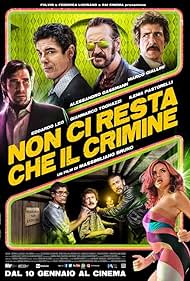 Non ci resta che il crimine (2019)