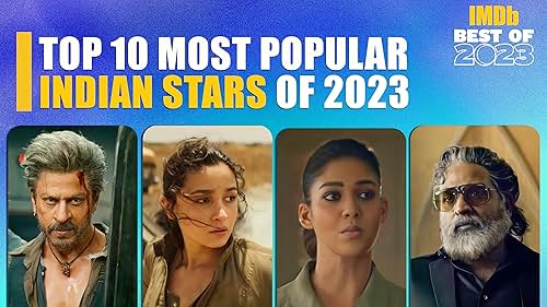 Top 10 Most Popular Indian Stars of 2023