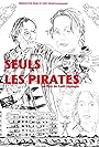 Seuls les pirates (2018)