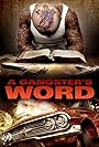 A Gangster's Word (2013)