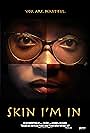 Mya Barber in Skin I'm In (2018)