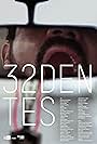 32 Teeth (2015)