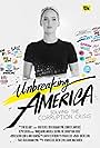 Unbreaking America: Solving the Corruption Crisis (2019)