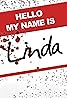 Hello My Name Is Linda (2010) Poster