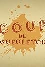 Coup de gueuleton (2018)