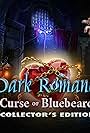 Dark Romance 5: Curse of Bluebeard Collector's Edition (2016)