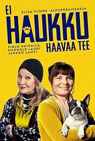 Hannele Lauri and Pirjo Heikkilä in Ei Haukku haavaa tee (2020)