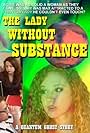 The Lady Without Substance (2012)