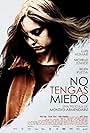 No tengas miedo (2011)