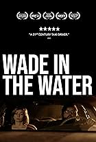 Wade in the Water