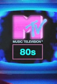 Primary photo for MTV 80s - More Hits from 1980!