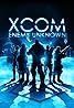 XCOM: Enemy Unknown (Video Game 2012) Poster