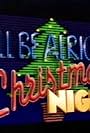 It'll Be Alright on Christmas Night (1987)