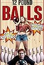 12 Pound Balls (2017)