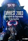 Everest 2003 - Les regards de Sagarmatha (2004)