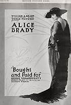 Alice Brady in Bought and Paid For (1916)