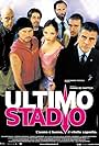 Ultimo stadio (2002)