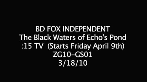 The Black Waters of Echo's Pond: TV Spot #2