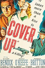 William Bendix, Barbara Britton, and Dennis O'Keefe in Cover Up (1949)